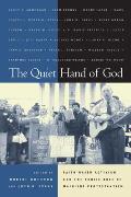 The Quiet Hand of God: Faith-Based Activism and the Public Role of Mainline Protestantism