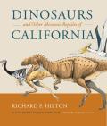 Dinosaurs & Other Mesozoic Reptiles of California