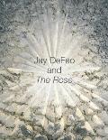 Jay Defeo & The Rose