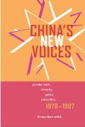 Chinas New Voices Popular Music Ethnicity Gender & Politics 1978 1997
