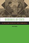 Memories of State: Politics, History, and Collective Identity in Modern Iraq