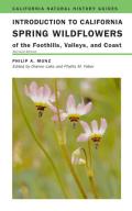 Introduction to California Spring Wildflowers Revised Edition