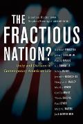 The Fractious Nation?: Unity and Division in Contemporary American Life