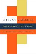 Sites of Violence Gender & Conflict Zones