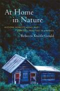 At Home in Nature Modern Homesteading & Spiritual Practice in America
