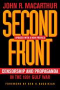 Second Front Censorship & Propaganda in the 1991 Gulf War