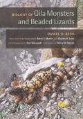 Biology of Gila Monsters & Beaded Lizards
