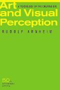 Art & Visual Perception A Psychology of the Creative Eye