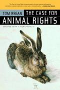 Case For Animal Rights Updated Edition