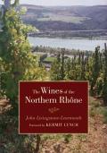 The Wines of the Northern Rhone