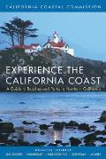 Experience the California Coast A Guide to Beaches & Park in Northern California