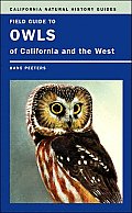 Field Guide to Owls of California & the West