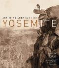 Yosemite Art Of An American Icon