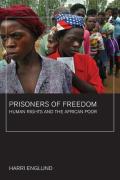 Prisoners of Freedom: Human Rights and the African Poorvolume 14