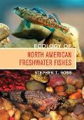 Ecology of North American Freshwater Fishes