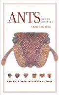Ants of North America A Guide to the Genera