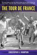 The Tour de France, Updated with a New Preface: A Cultural History