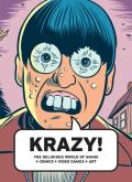 Krazy The Delirious World of Anime Comics Video Games Art