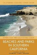 Beaches and Parks in Southern California: Counties Included: Los Angeles, Orange, San Diego Volume 3