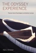 The Odyssey Experience: Physical, Social, Psychological, and Spiritual Journeys