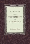 History & the Testimony of Language