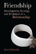 Friendship: Development, Ecology, and Evolution of a Relationship Volume 5