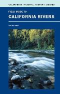 Field Guide to California Rivers, 105