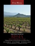 The Finest Wines of Rioja and Northwest Spain: A Regional Guide to the Best Producers and Their Wines Volume 5