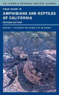 Field Guide to Amphibians and Reptiles of California: Volume 103