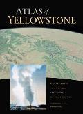 Atlas of Yellowstone W Andrew Marcus Et Al
