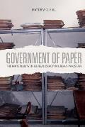 Government Of Paper The Materiality Of Bureaucracy In Urban Pakistan