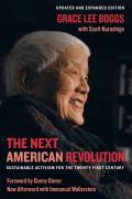 Next American Revolution Sustainable Activism for the Twenty First Century Updated & Expanded Edition