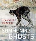 Summoning Ghosts The Art of Hung Liu