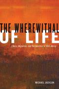 The Wherewithal of Life: Ethics, Migration, and the Question of Well-Being