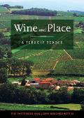 Wine & Place A Terroir Reader