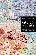 God's Agents: Biblical Publicity in Contemporary England Volume 15