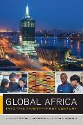 Global Africa Into the Twenty First Century