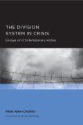 Division System in Crisis: Volume 2