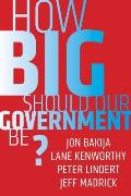 How Big Should Our Government Be