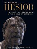 Poems of Hesiod Theogony Works & Days & the Shield of Herakles