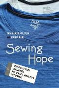 Sewing Hope How One Factory Challenges The Apparel Industrys Sweatshops