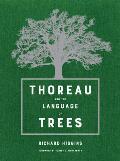 Thoreau & the Language of Trees