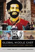 Global Middle East: Into the Twenty-First Century Volume 3