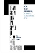 Transcendental Style in Film Ozu Bresson Dreyer