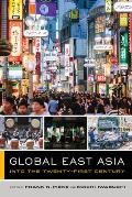 Global East Asia: Into the Twenty-First Century Volume 4