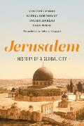 Jerusalem History of a Global City