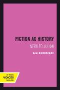 Fiction as History: Nero to Julian Volume 58