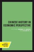 Chinese History in Economic Perspective: Volume 13