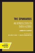 The Spaniards: An Introduction to Their History