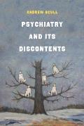 Psychiatry & Its Discontents